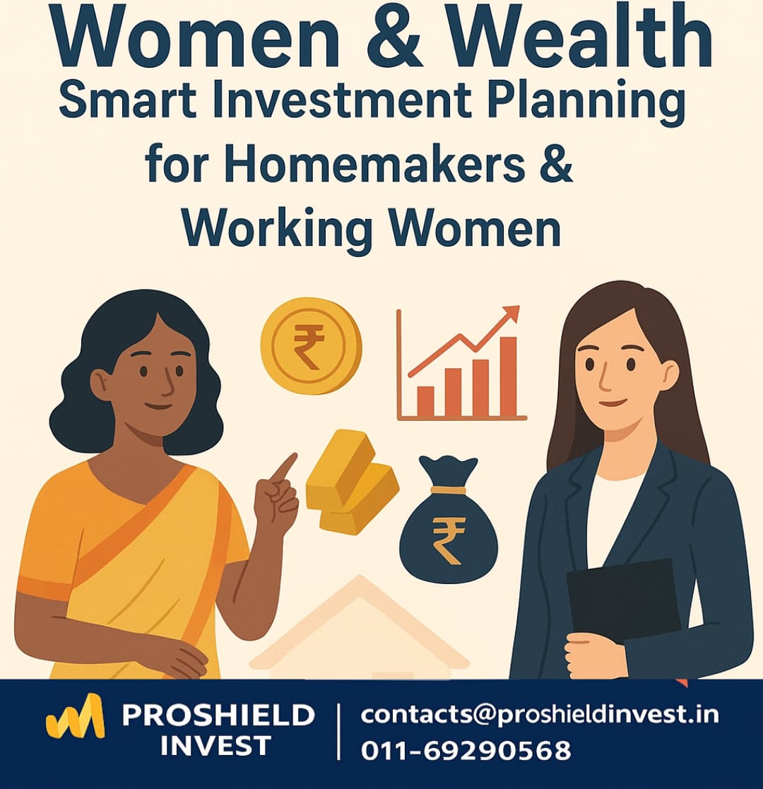 Women & Wealth: Smart Investment Planning for Homemakers & Working Women