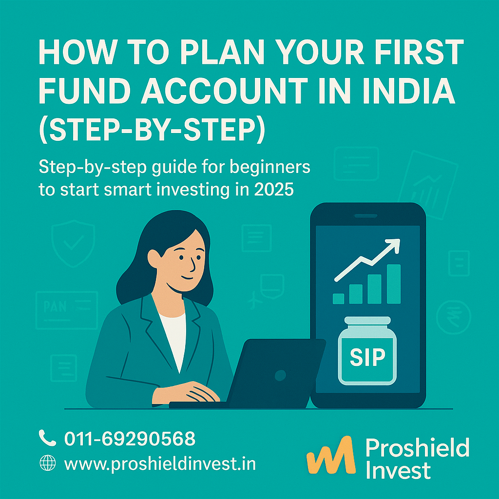 How to Plan Your First Fund Account For Best Wealth (Step-by-Step)
