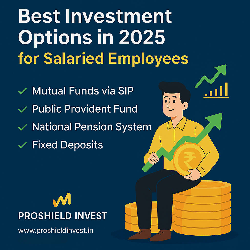 Best Investment Options in 2025 for Salaried Employees