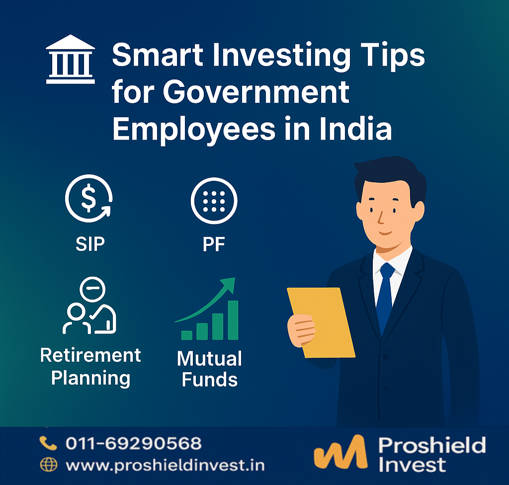 Smart Investing Tips for Government Employees in India